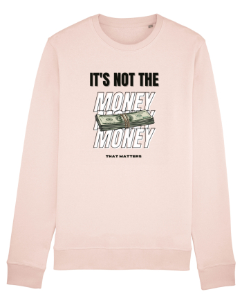It s not the money that matters Candy Pink