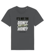 It s not the money that matters Tricou mânecă scurtă Unisex Rocker