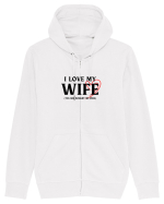 I love my wife Hanorac cu fermoar Unisex Connector