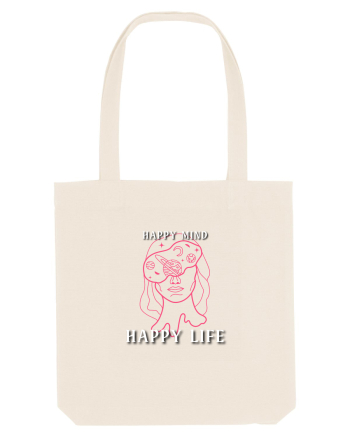 Happy mind happy life Natural