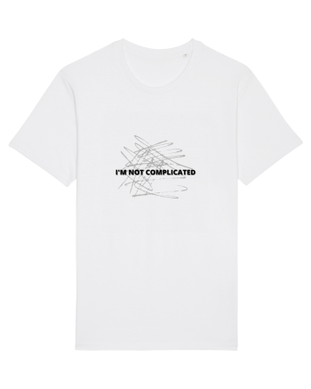 I m not complicated White