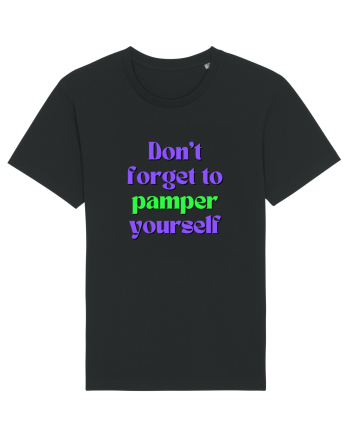 Don t forget to pamper yourself  Black
