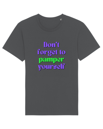 Don t forget to pamper yourself  Anthracite