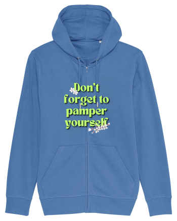 Don t forget to pamper yourself  Bright Blue