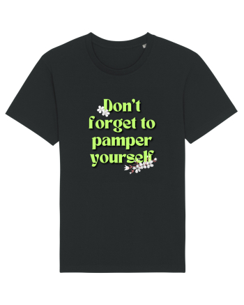 Don t forget to pamper yourself  Black