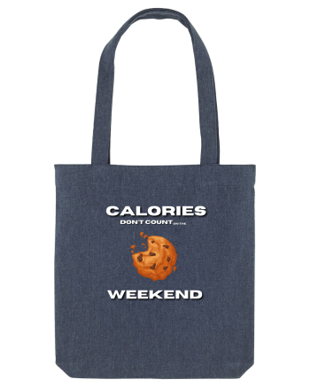 Calories don t count on the weekend Midnight Blue