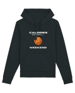Calories don t count on the weekend Hanorac Unisex Drummer