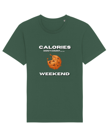 Calories don t count on the weekend Bottle Green