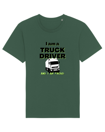 I am a truck driver and i am proud Bottle Green