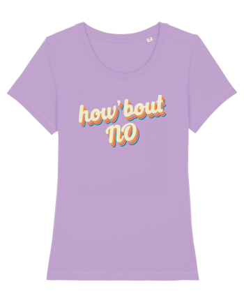 How'Bout NO Lavender Dawn