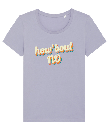 How'Bout NO Lavender