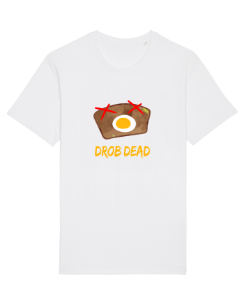 Drob dead White