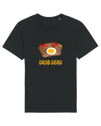 Drob dead Black