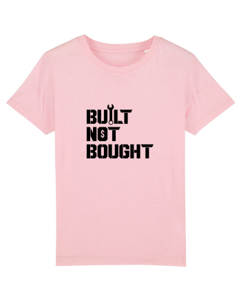 Built not Bought Cotton Pink