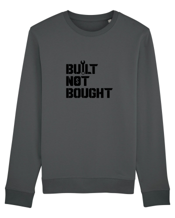 Built not Bought Anthracite