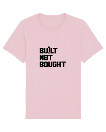 Built not Bought Cotton Pink