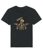 Why? Skeleton Wondering Red Heart Tricou mânecă scurtă Unisex Rocker