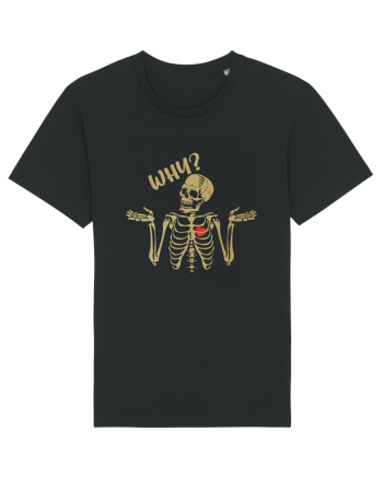 Why? Skeleton Wondering Red Heart Black