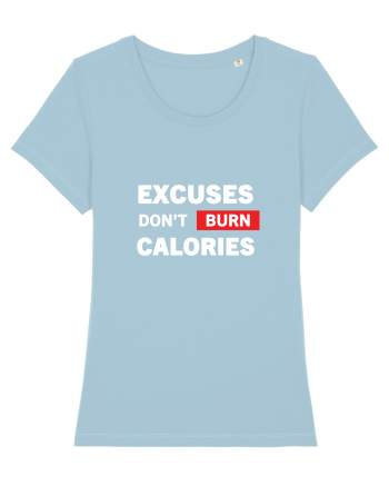 Burn Calories Sky Blue