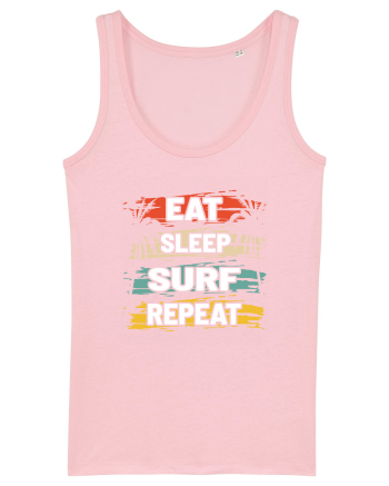 Eat Sleep Surf Repeat Cotton Pink
