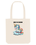 Unicorn dragut mesaj Born To Be Unicorn, design 1 Sacoșă textilă