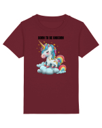 Unicorn dragut mesaj Born To Be Unicorn, design 1 Tricou mânecă scurtă  Copii Mini Creator