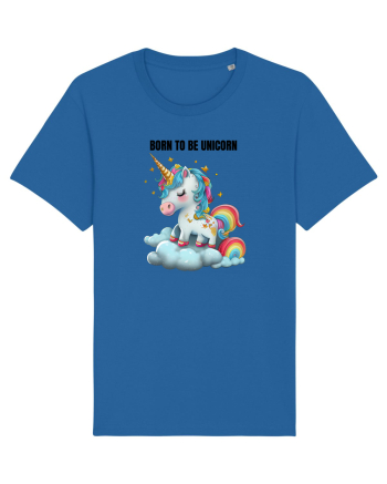 Unicorn dragut mesaj Born To Be Unicorn, design 1 Royal Blue