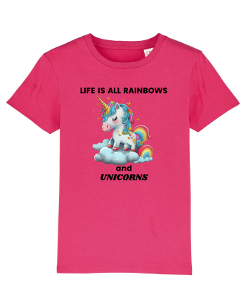 Unicorn dragut mesaj Life is all Rainbows and Unicorns, design 1 Raspberry
