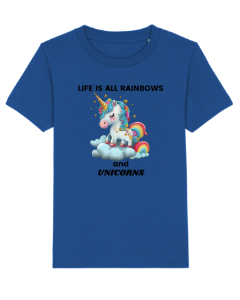 Unicorn dragut mesaj Life is all Rainbows and Unicorns, design 1 Majorelle Blue