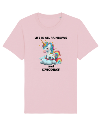 Unicorn dragut mesaj Life is all Rainbows and Unicorns, design 1 Cotton Pink