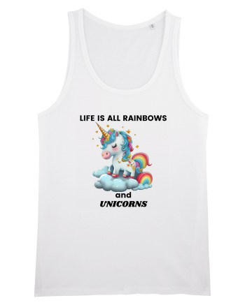 Unicorn dragut mesaj Life is all Rainbows and Unicorns, design 1 White