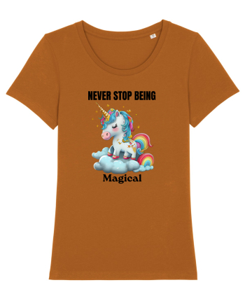 Unicorn dragut mesaj Never Stop Being Magical, design 1 Roasted Orange