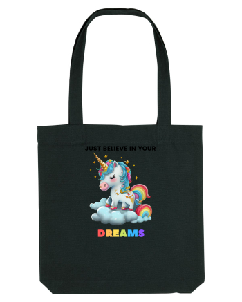 Unicorn dragut mesaj Just Believe in Your Dreams, design 1 Black