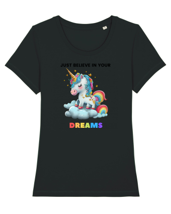 Unicorn dragut mesaj Just Believe in Your Dreams, design 1 Black