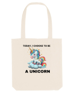 Unicorn dragut mesaj Today, I choose to be a unicorn, design 1 Sacoșă textilă
