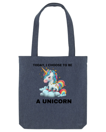 Unicorn dragut mesaj Today, I choose to be a unicorn, design 1 Midnight Blue