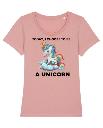 Unicorn dragut mesaj Today, I choose to be a unicorn, design 1 Canyon Pink