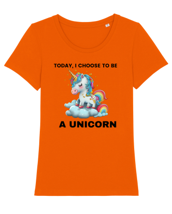 Unicorn dragut mesaj Today, I choose to be a unicorn, design 1 Bright Orange