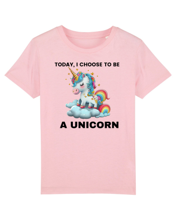 Unicorn dragut mesaj Today, I choose to be a unicorn, design 1 Cotton Pink