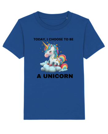 Unicorn dragut mesaj Today, I choose to be a unicorn, design 1 Majorelle Blue