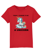 Unicorn dragut mesaj Today, I choose to be a unicorn, design 1 Tricou mânecă scurtă  Copii Mini Creator