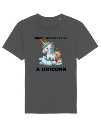 Unicorn dragut mesaj Today, I choose to be a unicorn, design 1 Anthracite