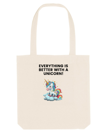 Unicorn dragut mesaj Everything is better with a unicorn!, design 1 Natural