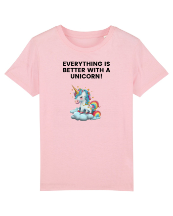 Unicorn dragut mesaj Everything is better with a unicorn!, design 1 Cotton Pink