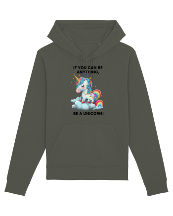 Unicorn dragut mesaj If you can be anything, be a unicorn, design 1 Khaki