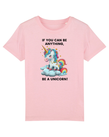 Unicorn dragut mesaj If you can be anything, be a unicorn, design 1 Cotton Pink