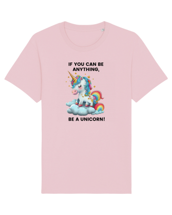 Unicorn dragut mesaj If you can be anything, be a unicorn, design 1 Cotton Pink