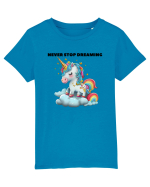 Unicorn dragut mesaj Never stop dreaming, design 1 Tricou mânecă scurtă  Copii Mini Creator