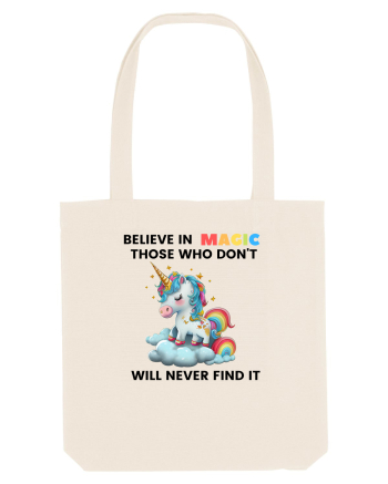 Believe in Magic. Those who don’t believe in magic will never find it ,  1 Natural