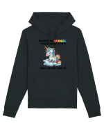 Believe in Magic. Those who don’t believe in magic will never find it ,  1 Hanorac Unisex Drummer